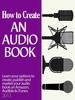 Thumbnail How to Create An Audio Book And Cash In